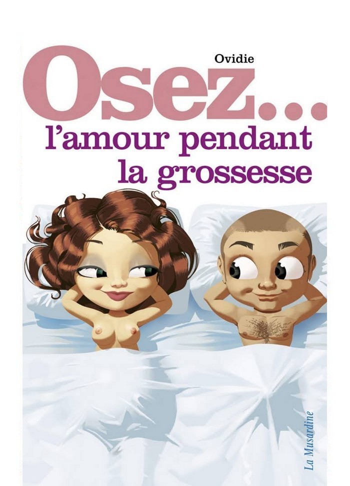 Librairie la Musardine Osez l'amour pendant la grossesse