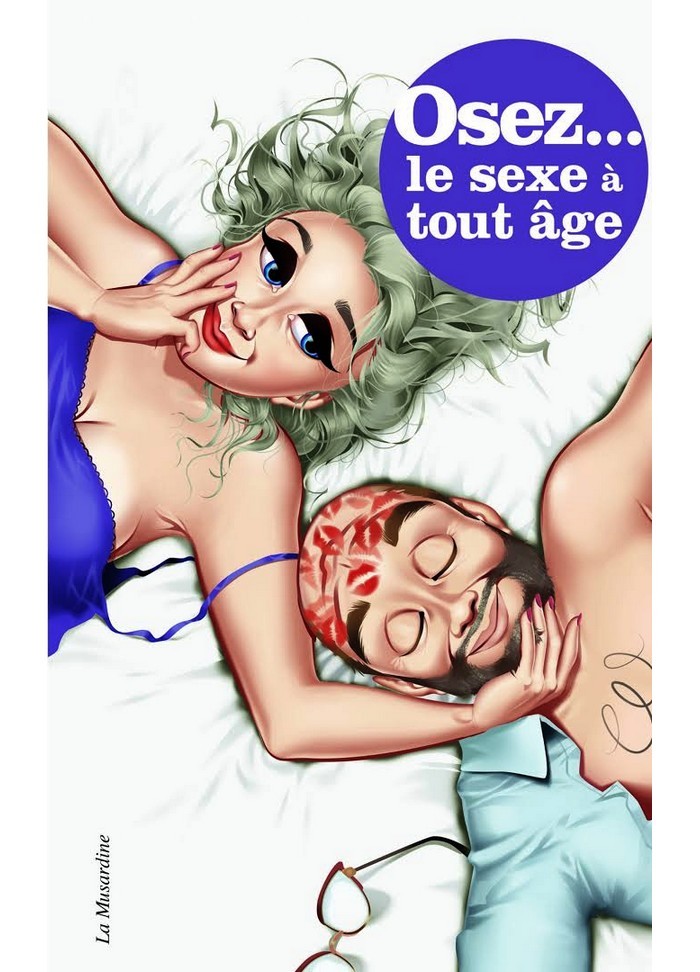 Osez le sexe à tout age