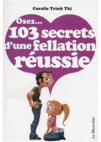 Osez les secrets pour une fellation réussie