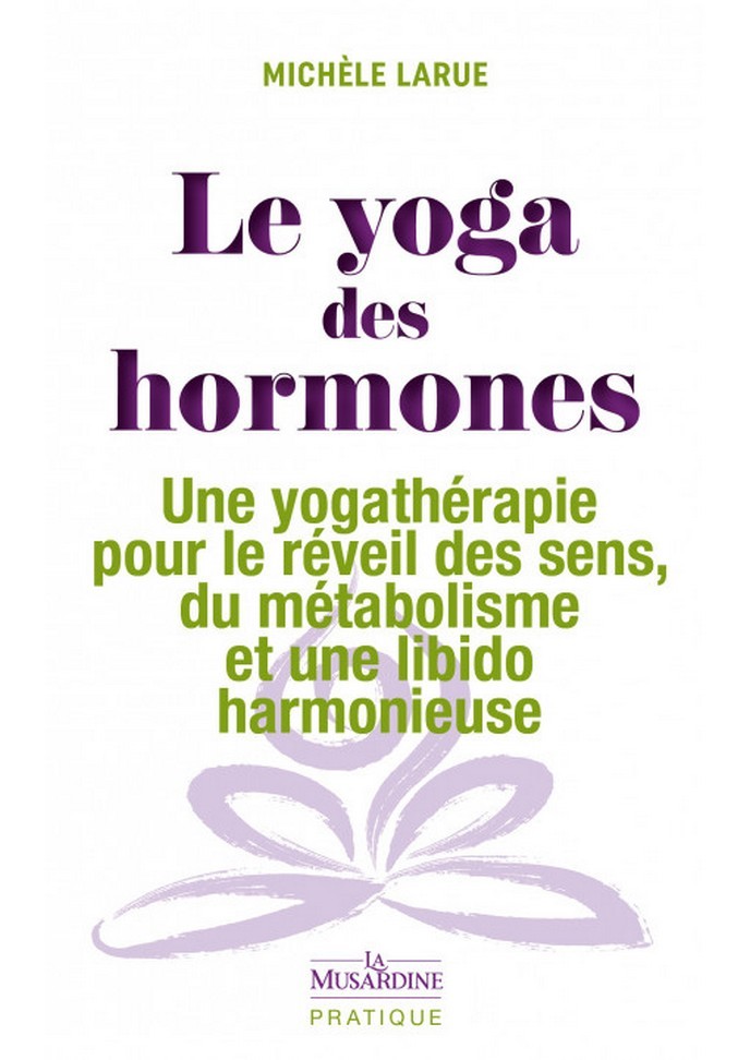 Livre-Le-Yoga-des-Hormones-qui-explique-la-transition-hormonale-santé-ménopause-chaleur-sommeil-vannes libertine