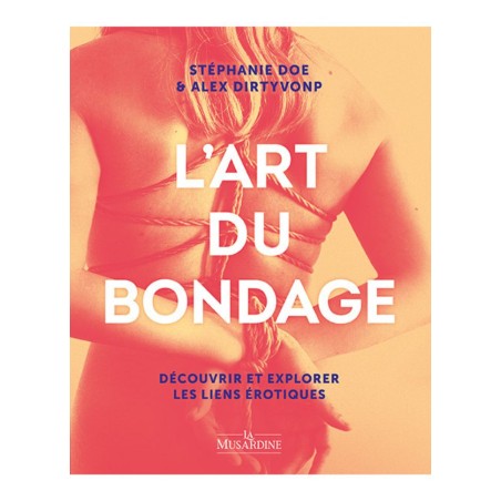 Librairie érotique - l'art du bondage en vente chez Sophie Libertine Vannes