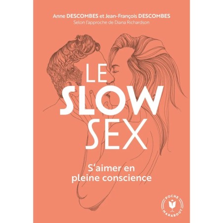 Livre érotique sur le slow sexe - façon de faire l'amour en prenant son temps