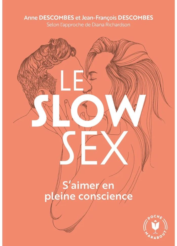 Livre érotique sur le slow sexe - façon de faire l'amour en prenant son temps