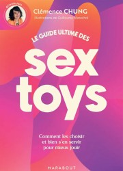Livre pour comprendre les sextoys et arrêter son choix en prenant les conseils de l'influenceuse ClemityJane