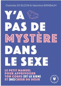 Livre érotique y'a pas de mystère dans le sexe - Sophie Libertine Vannes Librairie